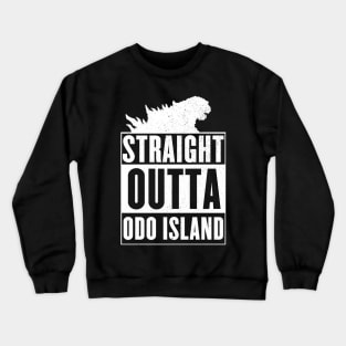 Straight outta Odo Island Crewneck Sweatshirt